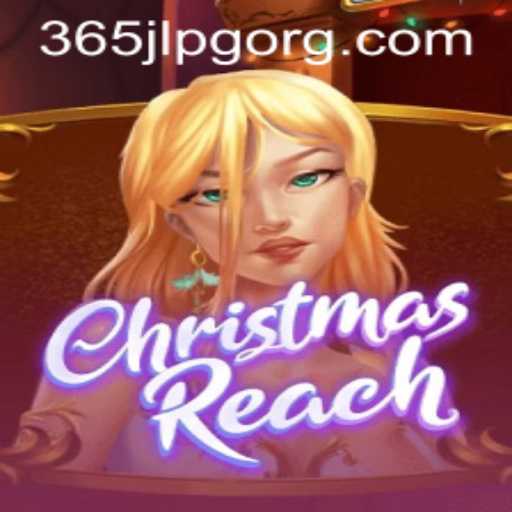 Explore the Enchanting World of ChristmasReach with 365JLPG